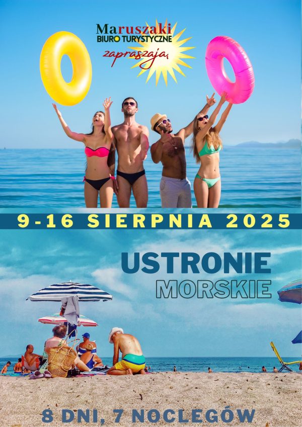 WCZASY W USTRONIU MORSKIM 8 DNI 9-16.08.2025