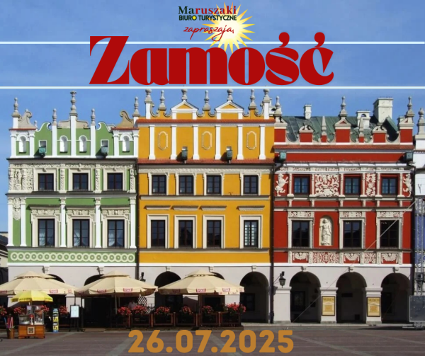 ZAMOŚĆ    26.07.2025